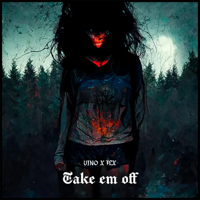 Take em off by VINO, FLX - Hard Techno cover art
