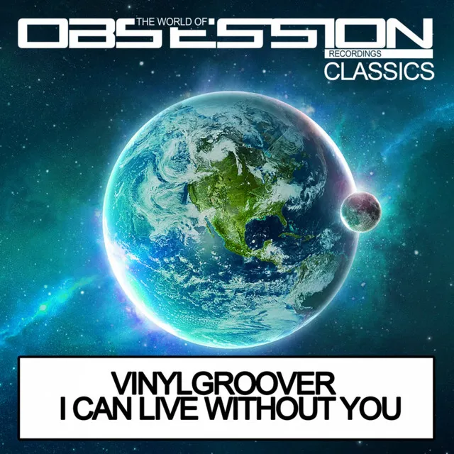 I Can Live Without You - Extended Mix by Vinylgroover - Happy Hardcore cover art