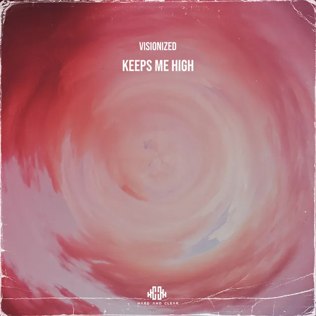 Keeps Me High by Visionized - Hardstyle cover art