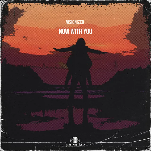 Now with You by Visionized - Hardstyle cover art