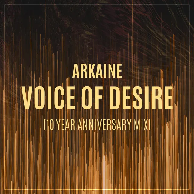 Cover art of Voice of Desire (10 Year Anniversary Mix)