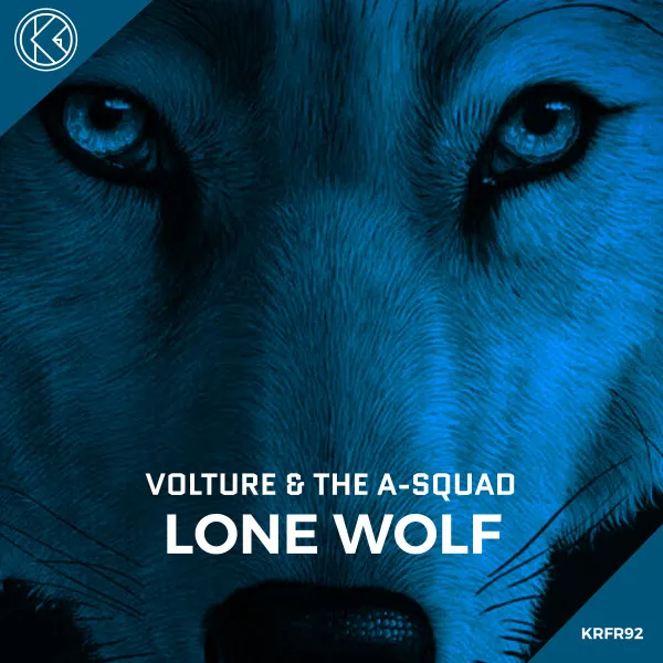 Lone Wolf by Volture, The A Squad - Hardstyle cover art