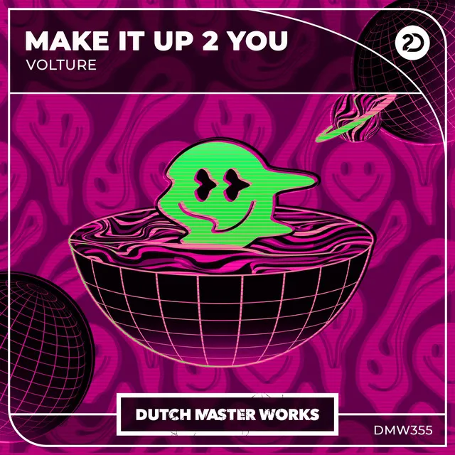 Make It Up 2 You by Volture - Hardstyle cover art