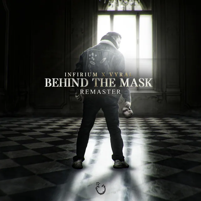Behind The Mask - Remastered by Vyral, Infirium - Rawstyle cover art