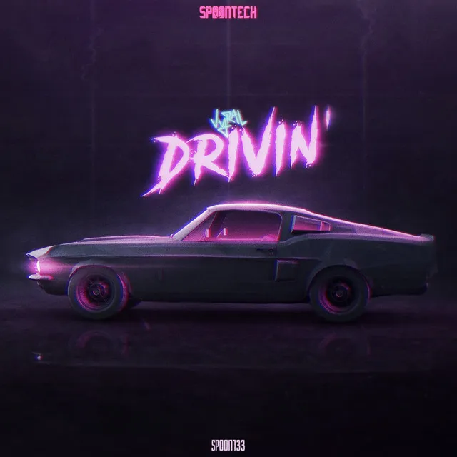 Drivin' by Vyral - Rawstyle cover art