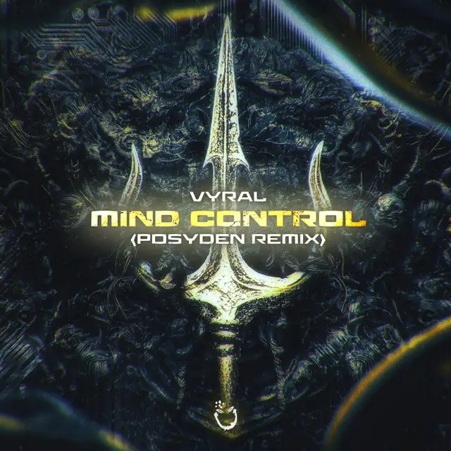 Mind Control - Posyden Remix by Vyral, Posyden - Hardstyle cover art