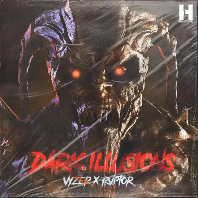 Dark Illusions - Original Mix by Vyzer, RVPTOR - Hardstyle cover art