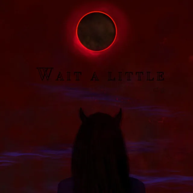 Cover art of Wait a litle