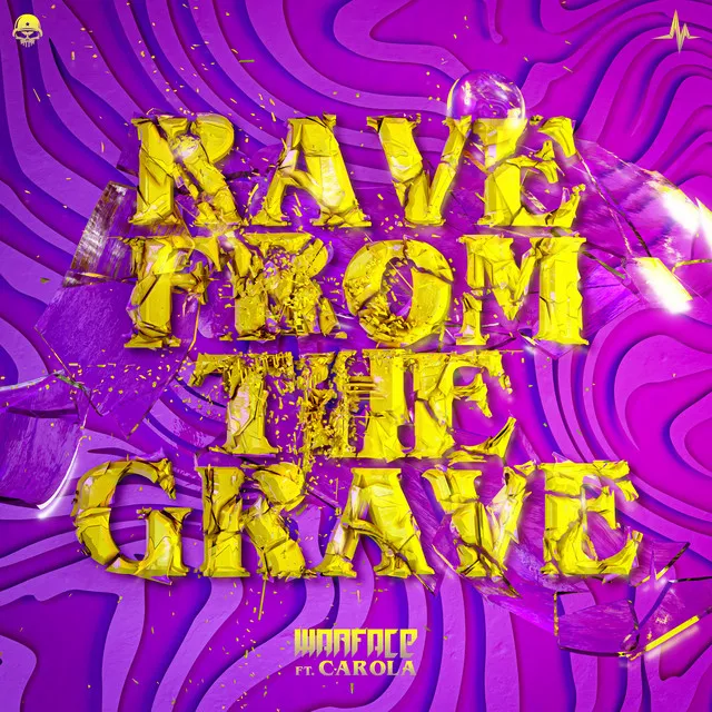 Rave From The Grave by Warface, Carola - Rawstyle cover art