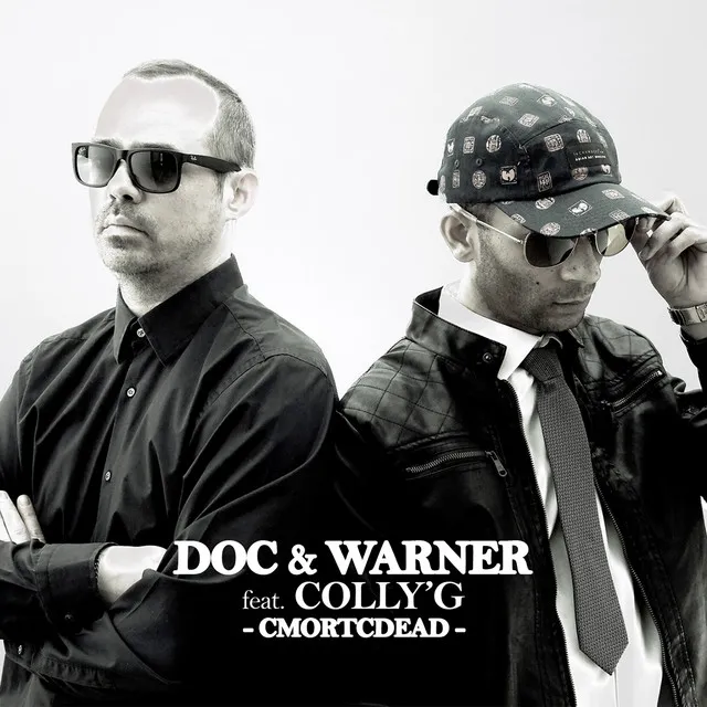 C MORT C DEAD by Warner, DOC, COLLY'G - Happy Hardcore cover art