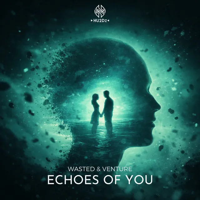 Echoes Of You by Wasted, Venture - Euphoric Hardstyle cover art