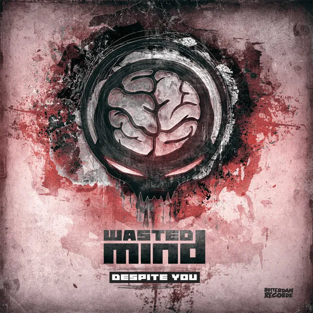 Despite You by Wasted Mind - Hardcore cover art