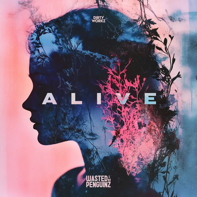 Alive by Wasted Penguinz - Hardstyle cover art