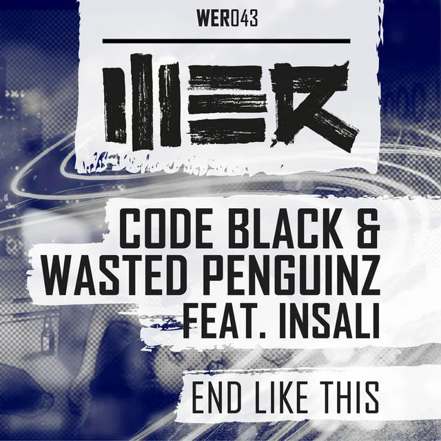 End Like This - Edit by Wasted Penguinz, Code Black, Insali - Hardstyle cover art