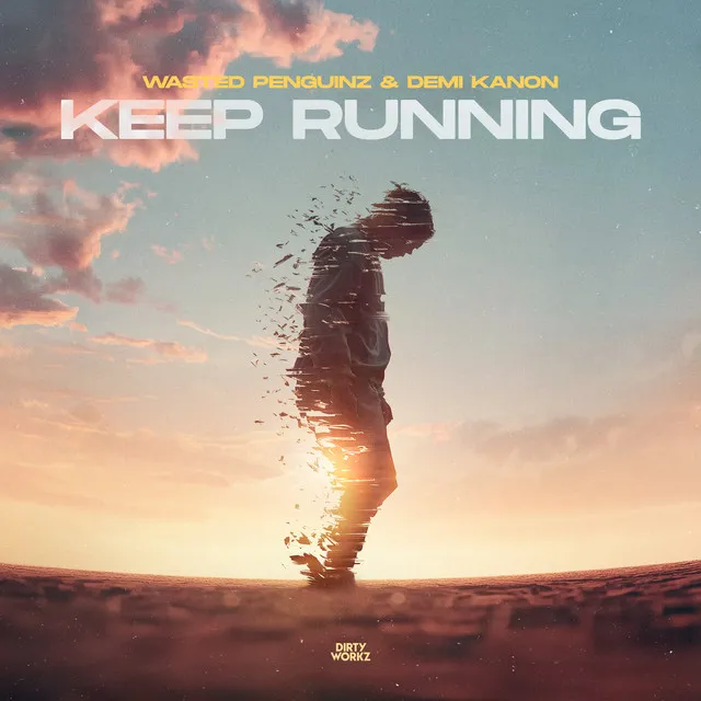 Keep Running by Wasted Penguinz, Demi Kanon - Hardstyle cover art