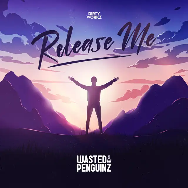 Release Me by Wasted Penguinz - Hardstyle cover art