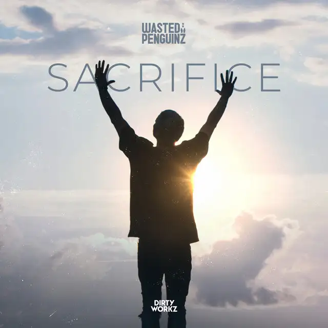 Sacrifice by Wasted Penguinz - Hardstyle cover art