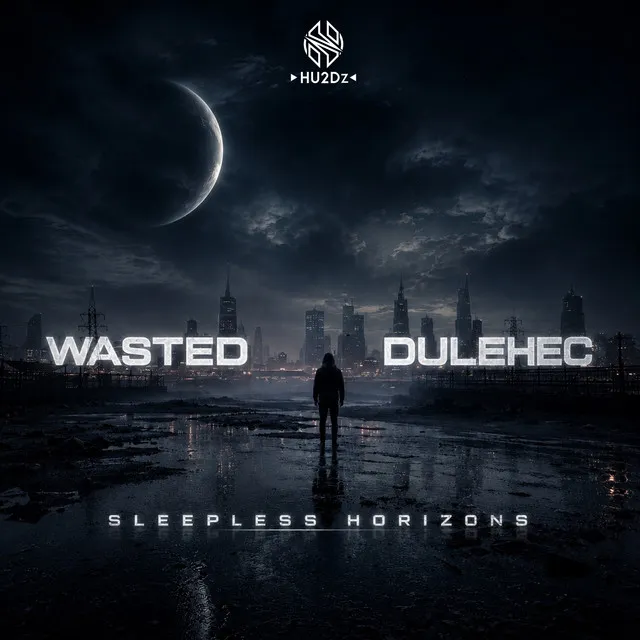 Sleepless Horizons by Wasted, Dulehec - Euphoric Hardstyle cover art