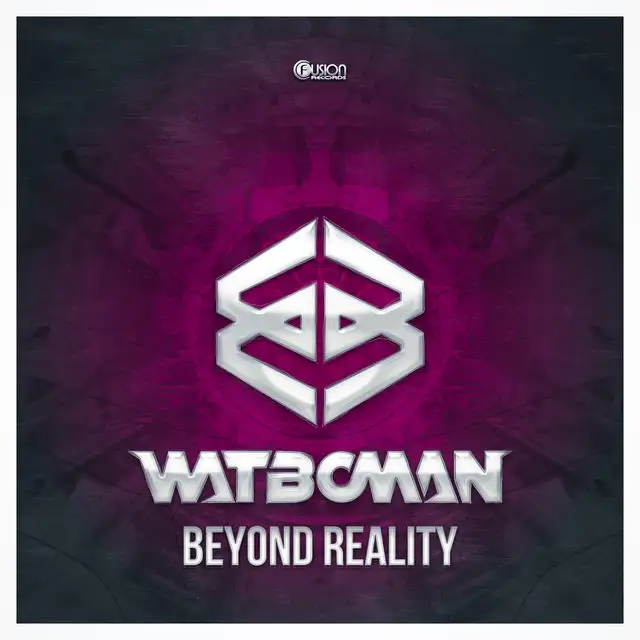 Beyond Reality - Extended Version by watboman - Hardstyle cover art