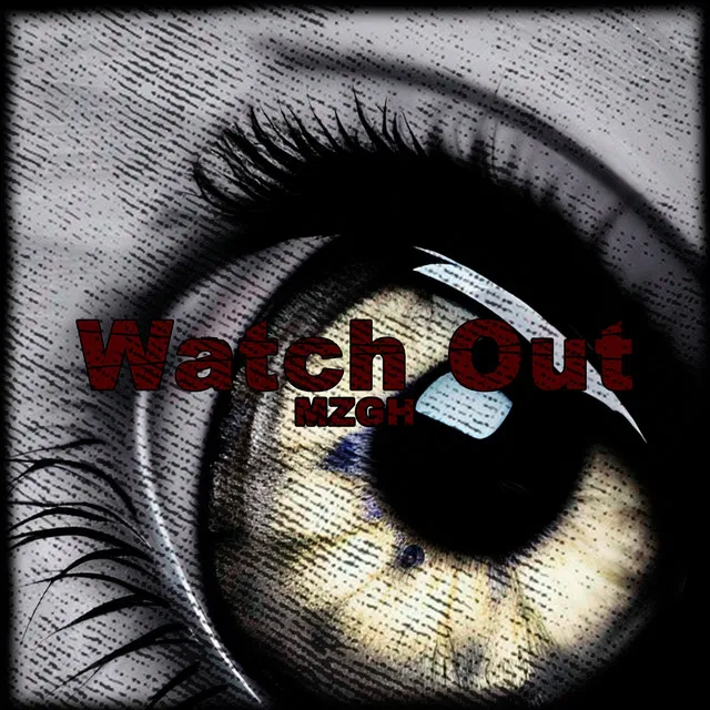 Cover art of Watch Out