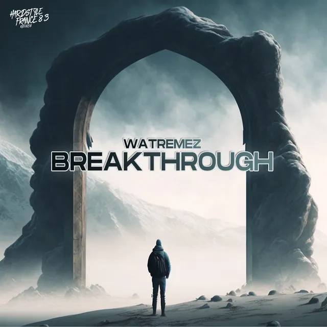 Breakthrough by Watremez - Hardstyle cover art
