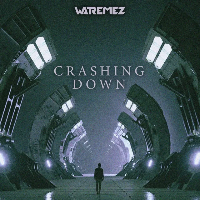 Crashing Down by Watremez - Hardstyle cover art