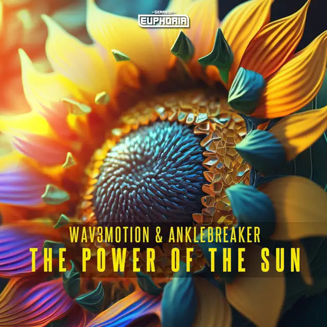 The Power Of The Sun by Wav3motion, Anklebreaker - Hardstyle cover art