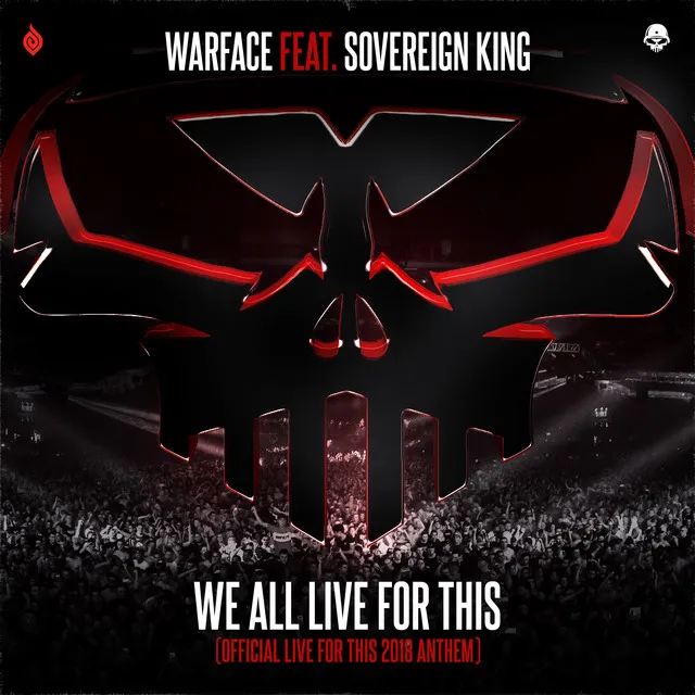 Cover art of We All Live For This (Official Live For This 2018 Anthem)