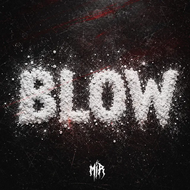 BLOW by WE ARE MIR - Hardstyle cover art