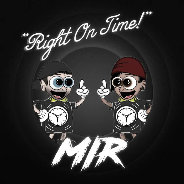 RIGHT ON TIME by WE ARE MIR - Hardstyle cover art