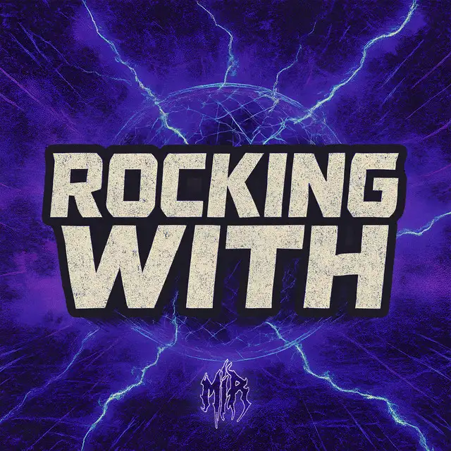 ROCKING WITH by WE ARE MIR - Hardstyle cover art