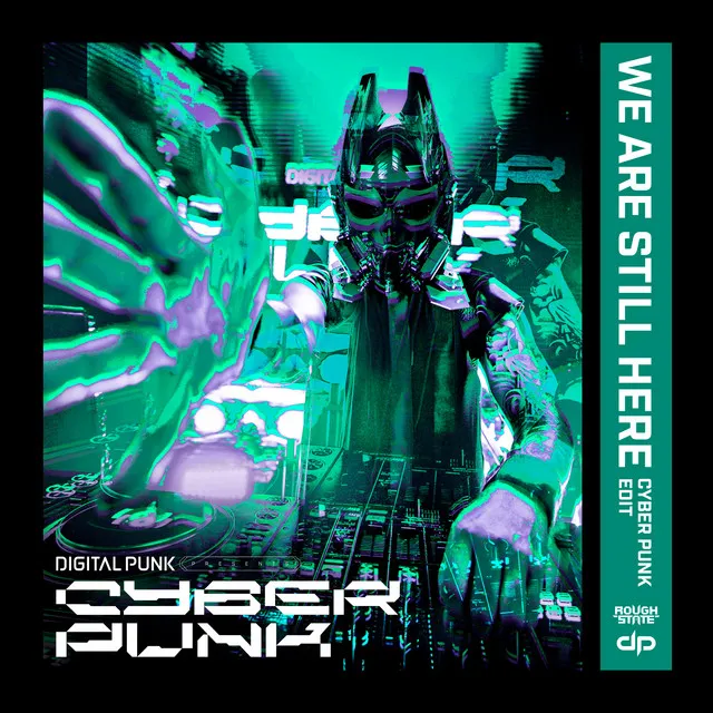 Cover art of We Are Still Here (Cyber Punk Edit)