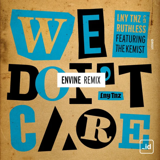 Cover art of We Don't Care (Envine Remix)