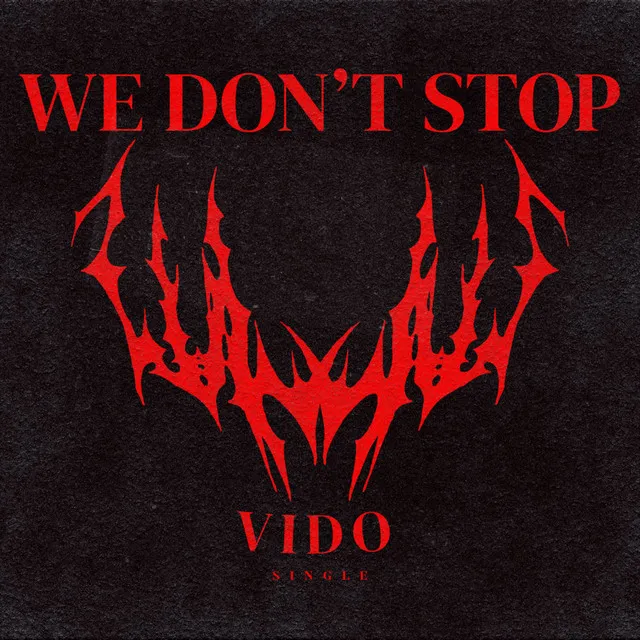 Cover art of We Don't Stop