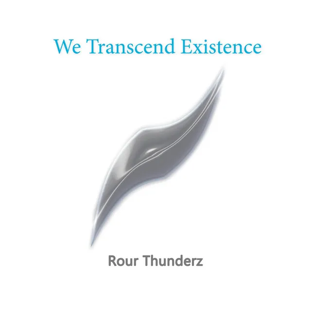 Cover art of We Transcend Existence