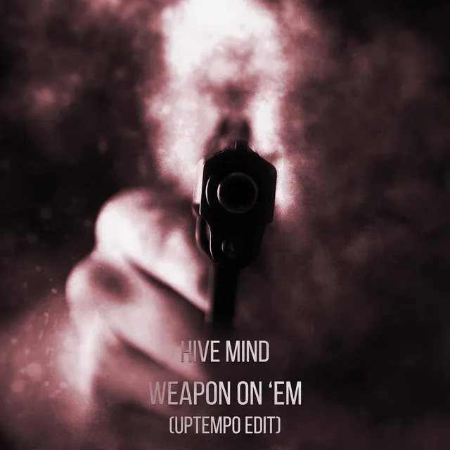 Cover art of Weapon On 'Em (Uptempo Edit)