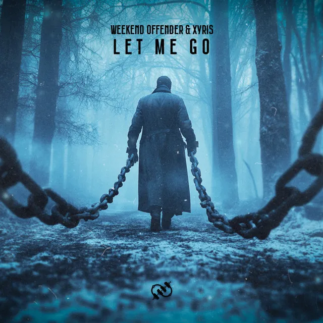 LET ME GO by Weekend Offender, Xyris - Hardstyle cover art