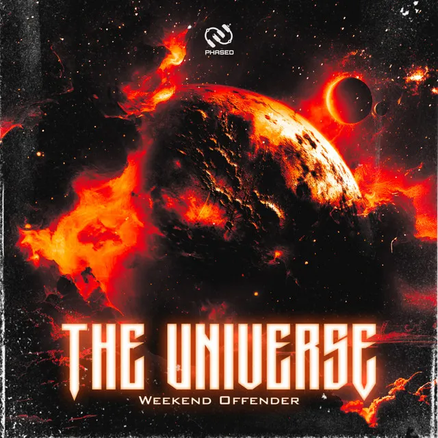 The Universe by Weekend Offender - Hardstyle cover art