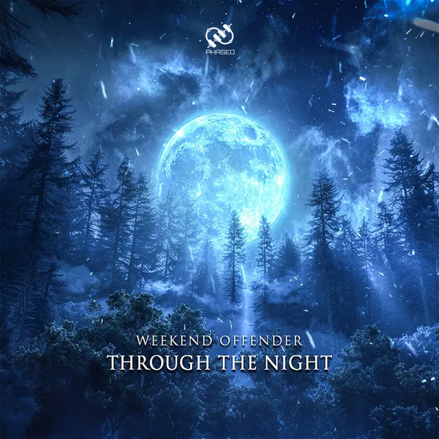 Through The Night by Weekend Offender - Hardstyle cover art
