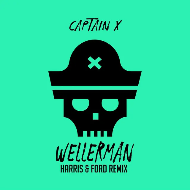 Cover art of Wellerman (Harris & Ford Remix)