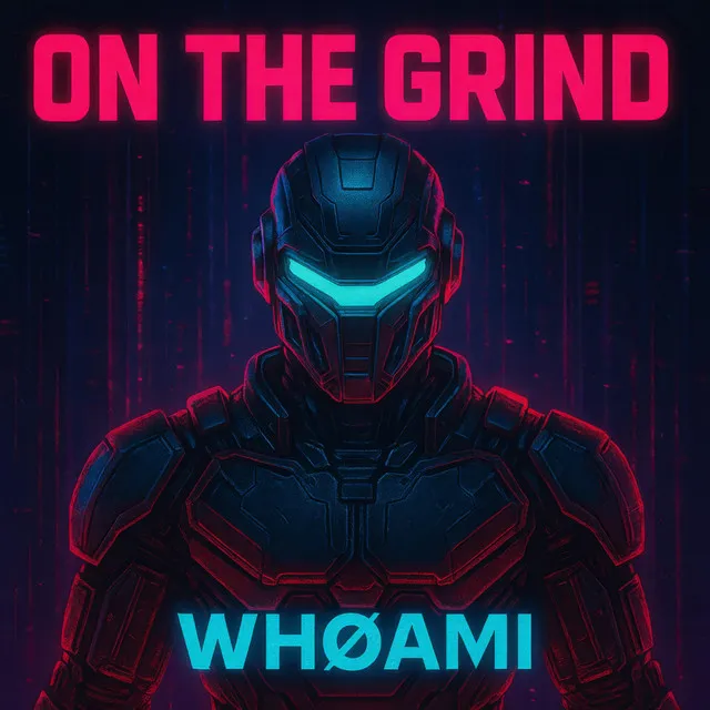 ON THE GRIND by WHØAMI - Uptempo cover art