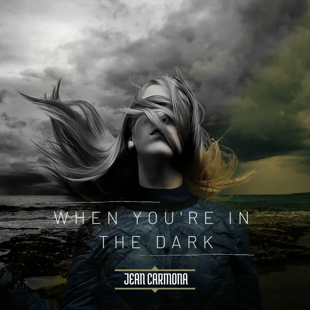 Cover art of When You're In The Dark