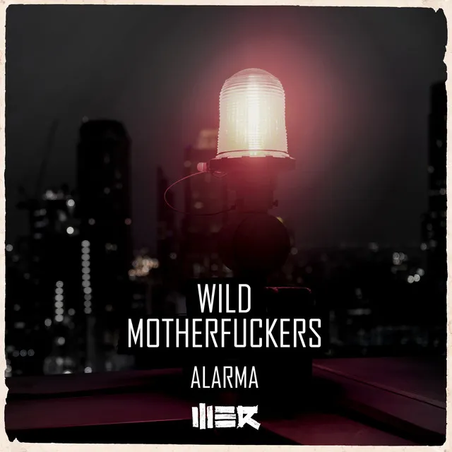 Alarma by Wild Motherfuckers - Hardstyle cover art