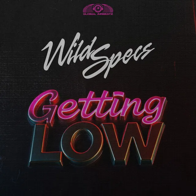 Getting Low by Wild Specs - Hardstyle cover art