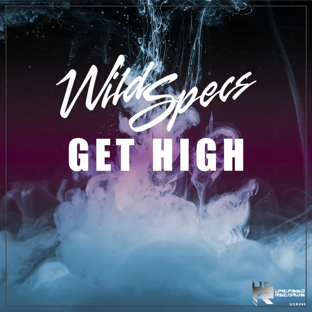 Wild Specs - Get High by Wild Specs - Hardstyle cover art