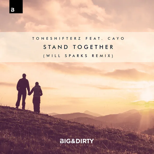 Stand Together - Will Sparks Remix by Will Sparks, Toneshifterz, CAYO - Hardstyle cover art