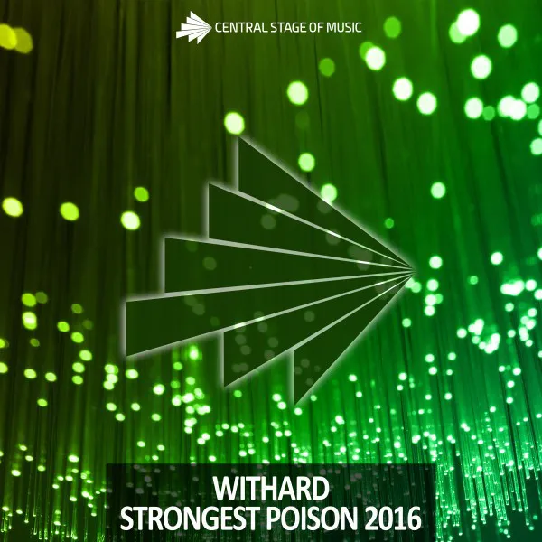 Strongest Poison 2016 - Vinylbreaker Remix by Withard - Hardstyle cover art