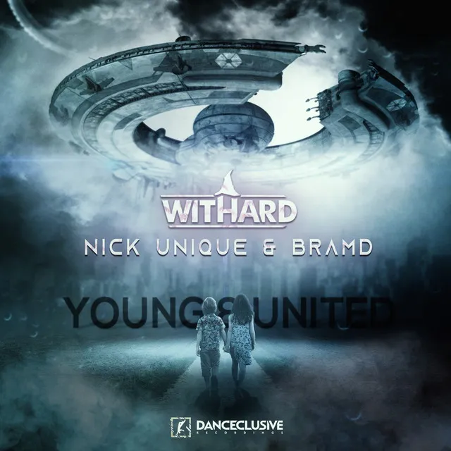 Young & United by Withard, Nick Unique, BRAMD - Hardstyle cover art