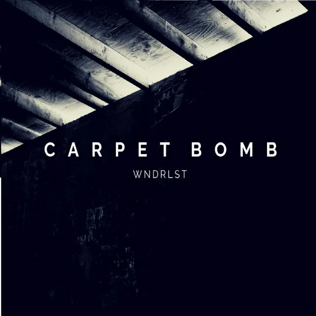 Carpet Bomb by WNDRLST - Hard Techno cover art