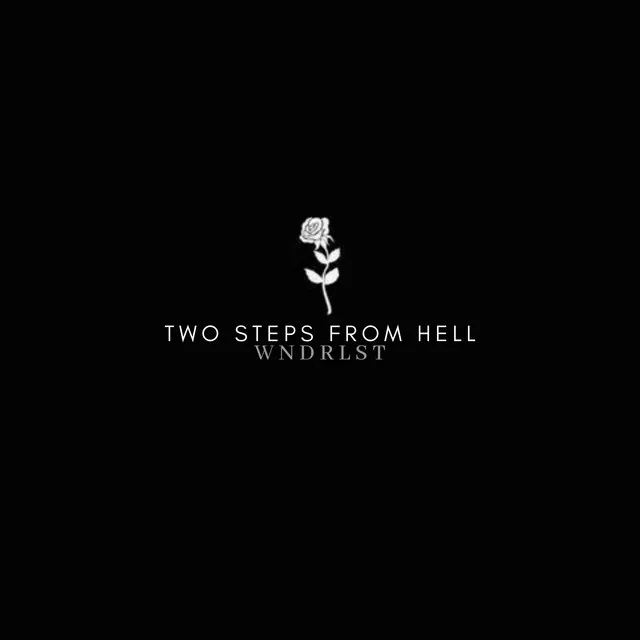 Two Steps From Hell by WNDRLST - Hard Techno cover art